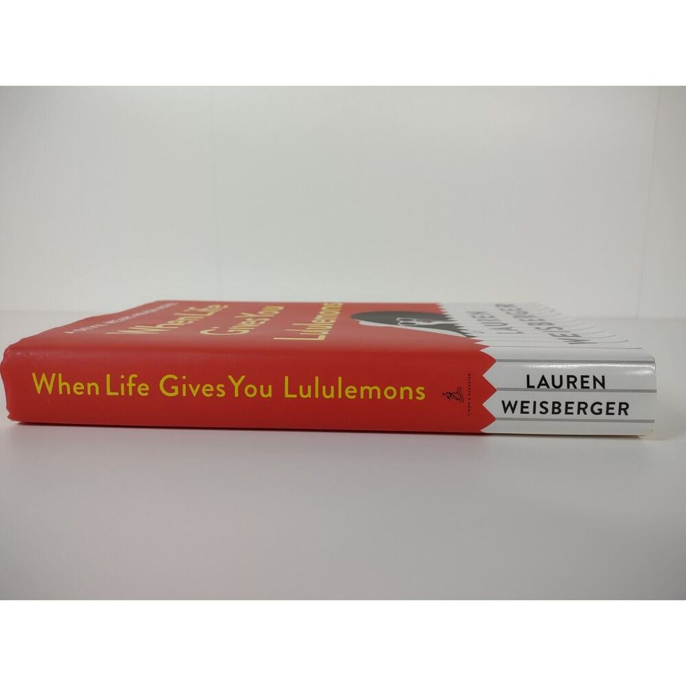 Devil Wears Prada 2 When Life Gives You Lululemons Lauren Weisberger 2018 - Picture 6 of 9